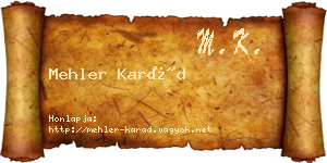 Mehler Karád névjegykártya